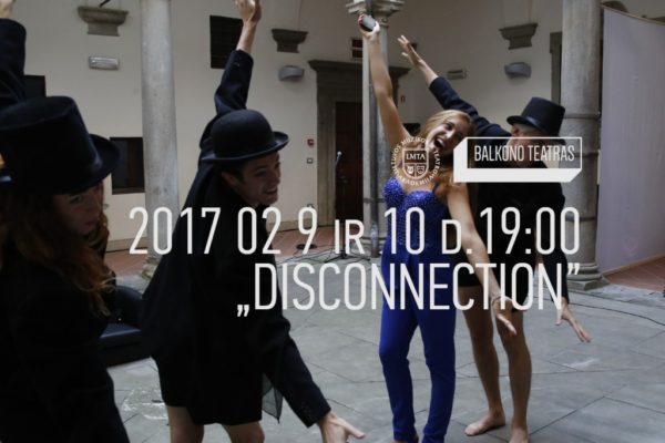 Disconnection at Lietuvos muzikos ir teatro akademija